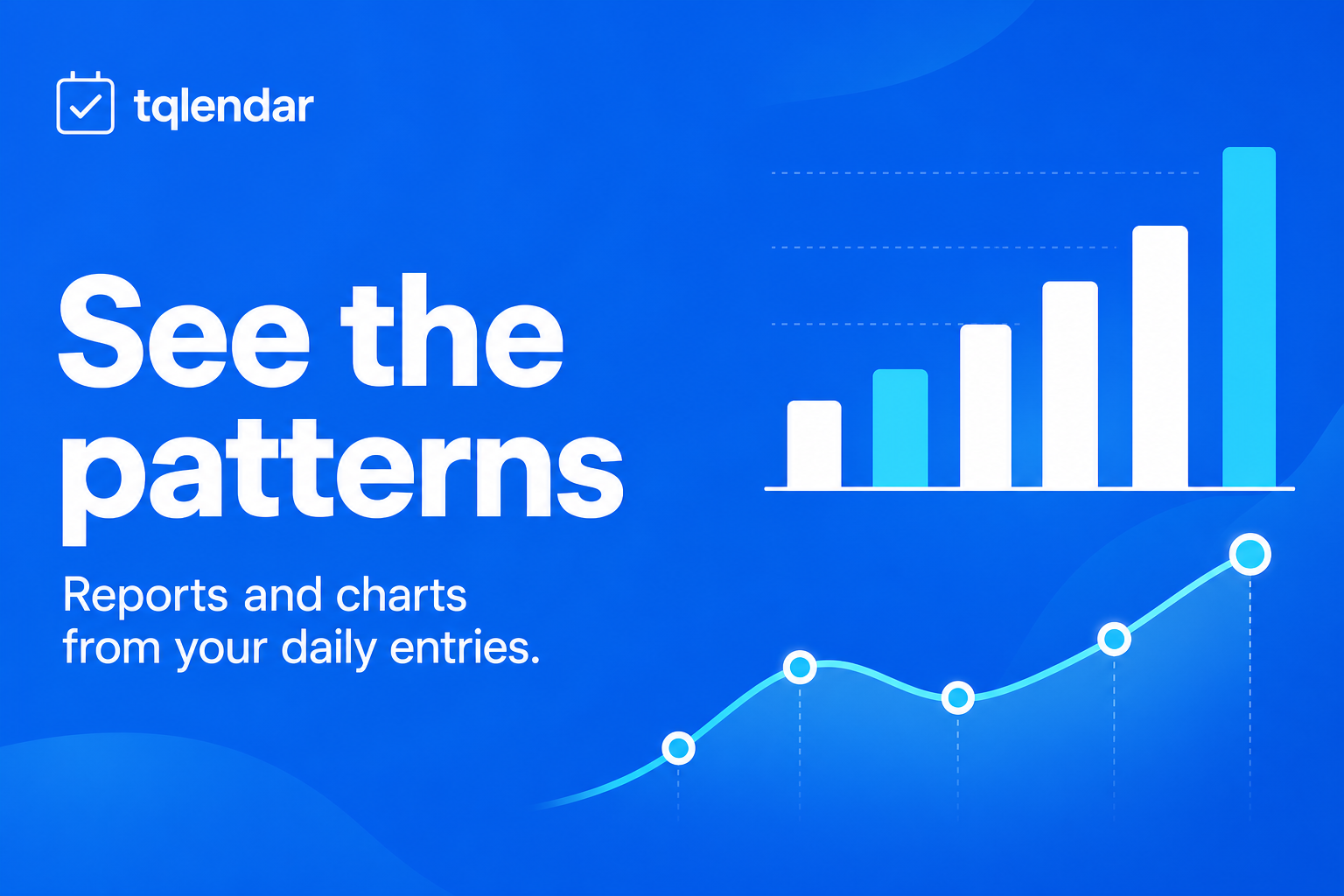 See the patterns — reports and charts from daily entries
